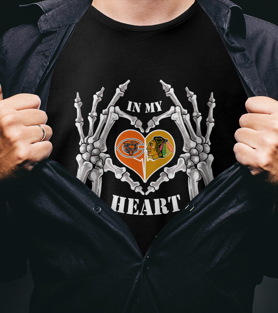 In My Heart Chicago Bears Blackhawks Logos Skeleton Hands T-Shirt