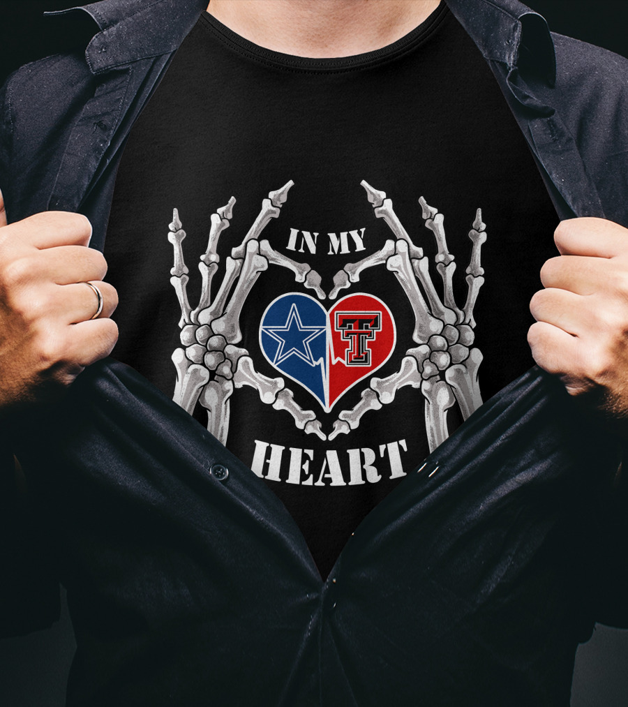 In My Heart Dallas Cowboys Texas Tech Logo Skeleton Hands T-Shirt