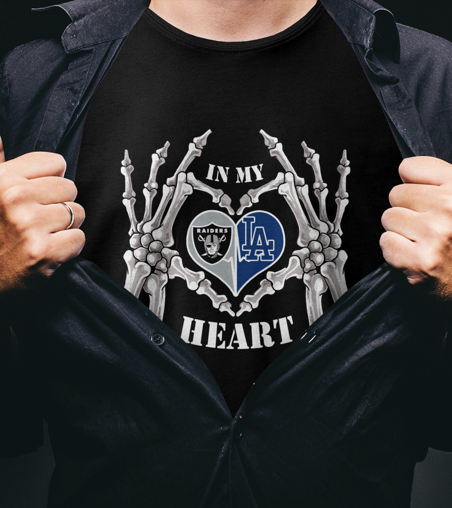 In My Heart Raiders Dodgers Skeleton Hands T-Shirt