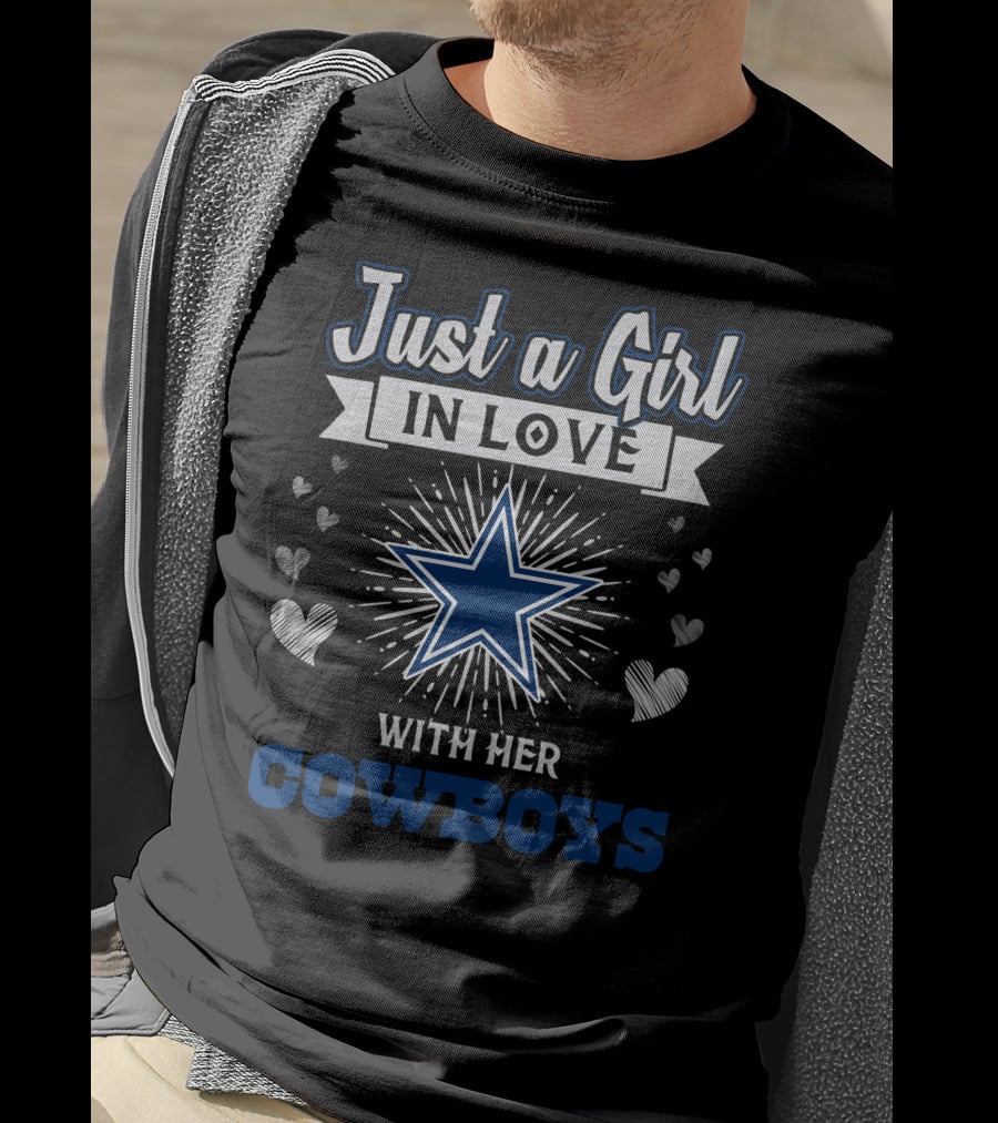 Just A Girl In Love With Her Cowboys Star Hearts T-Shirt