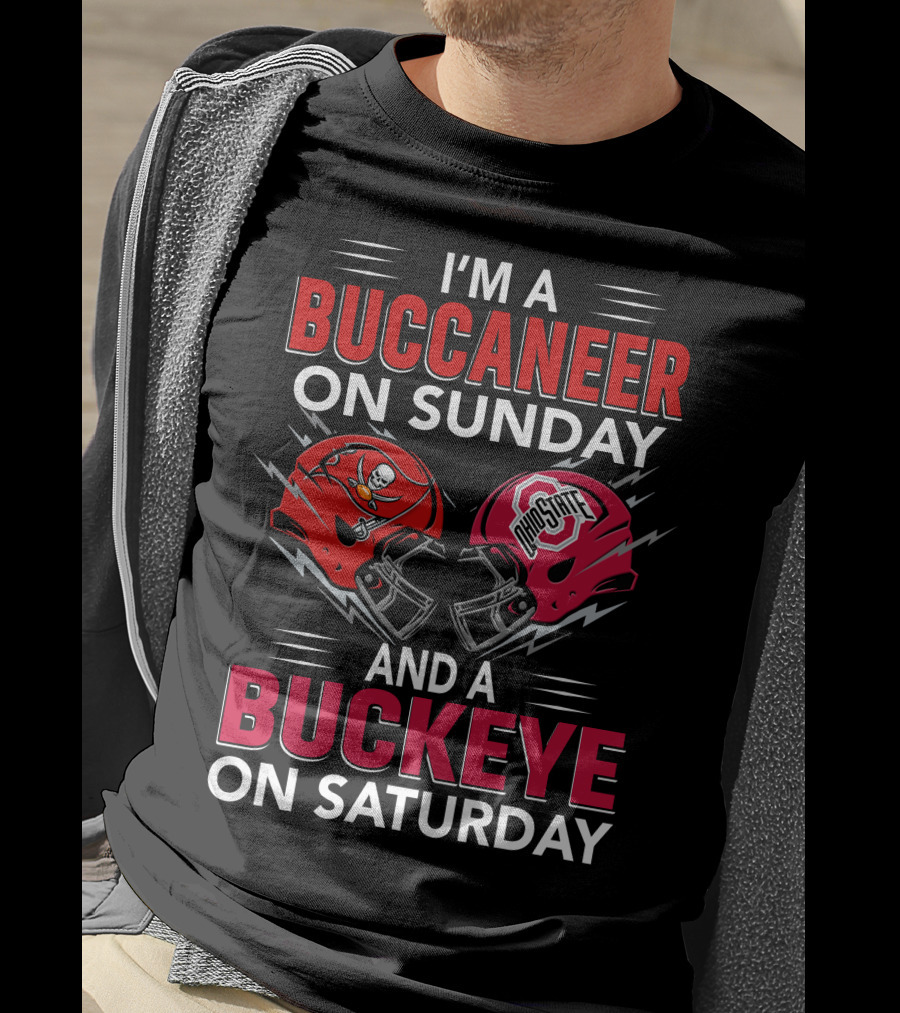 I'm A Buccaneer On Sunday And A Buckeye On Saturday Buccaneer Logo Ohio State Helmet T-Shirt