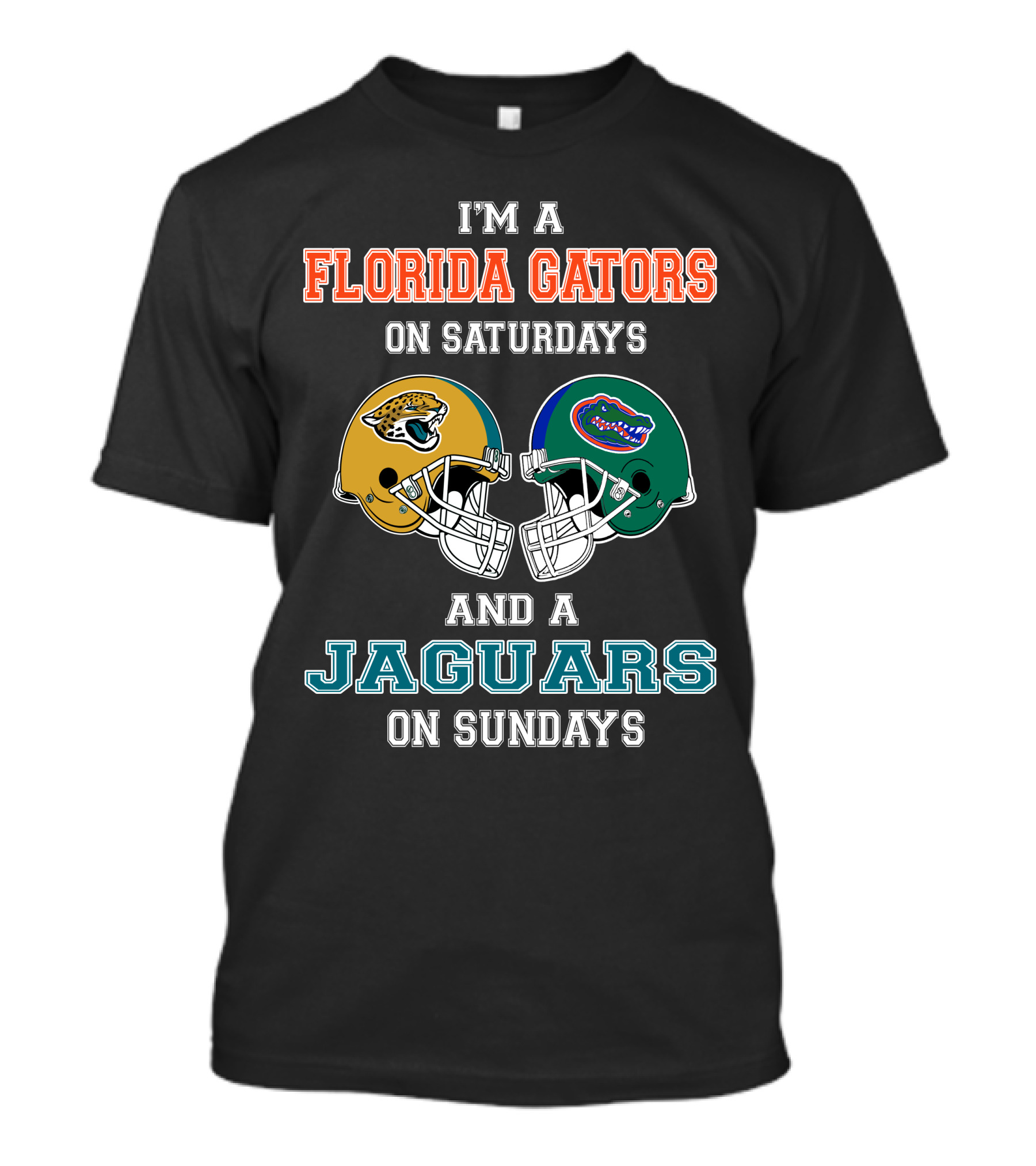 I'm A Florida Gators On Saturdays And A Jaguars On Sundays Football Fan Pride T-Shirt