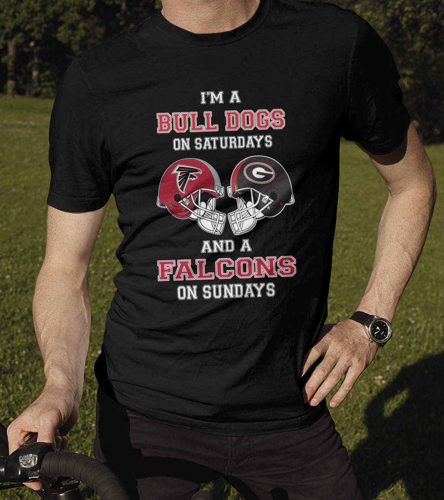 I'm A Bulldogs On Saturdays And A Falcons On Sundays T-Shirt