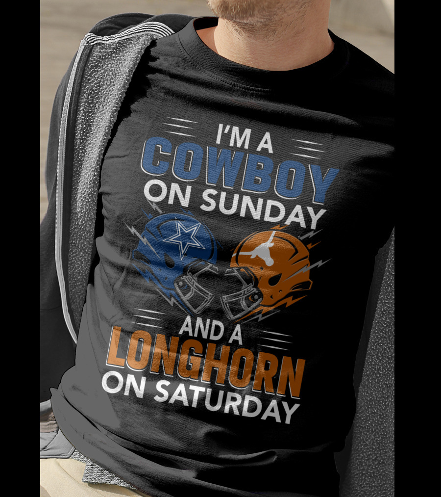 I'm A Cowboy On Sunday And A Longhorn On Saturday Football Helmets T-Shirt