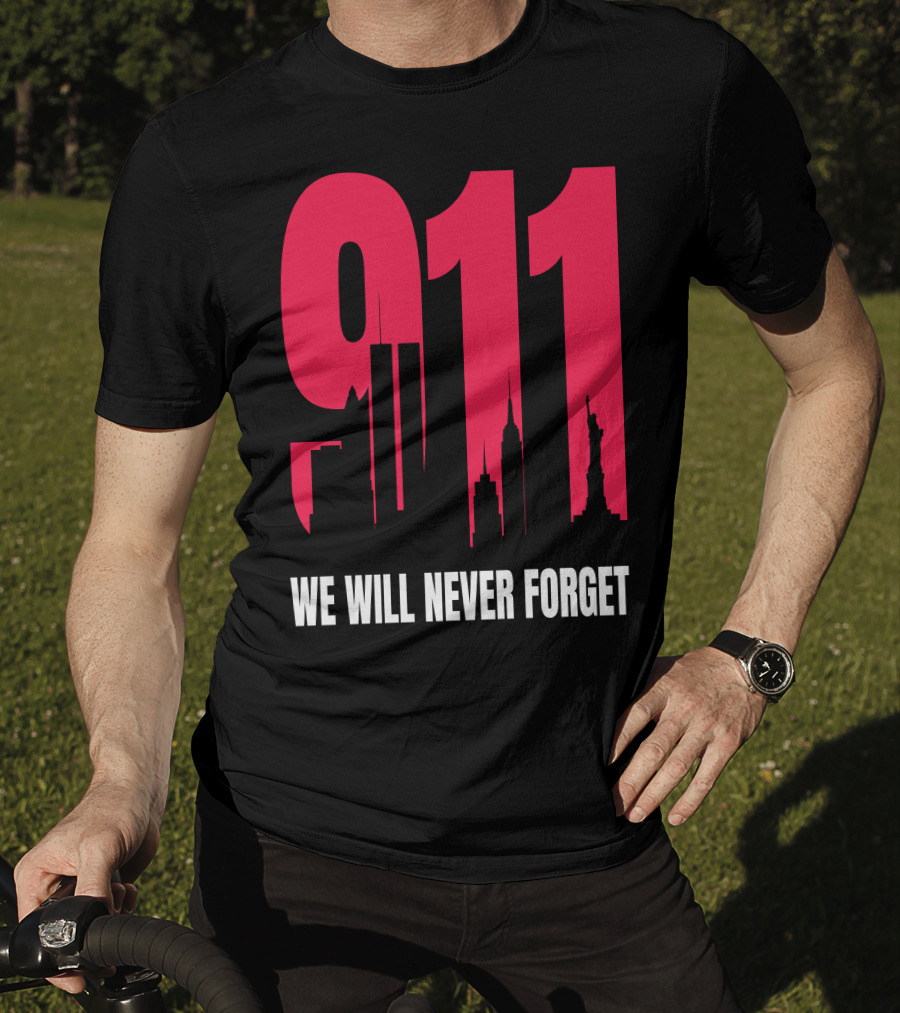 9.11 We Will Never Forget Patriot Day Skyline T-Shirt