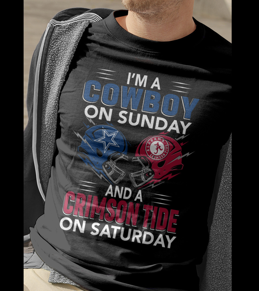 I'm A Cowboy On Sunday And A Crimson Tide On Saturday T-Shirt