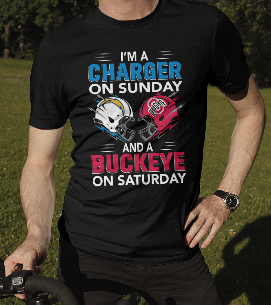 I'm A Charger On Sunday And A Buckeye On Saturday Football Helmets T-Shirt