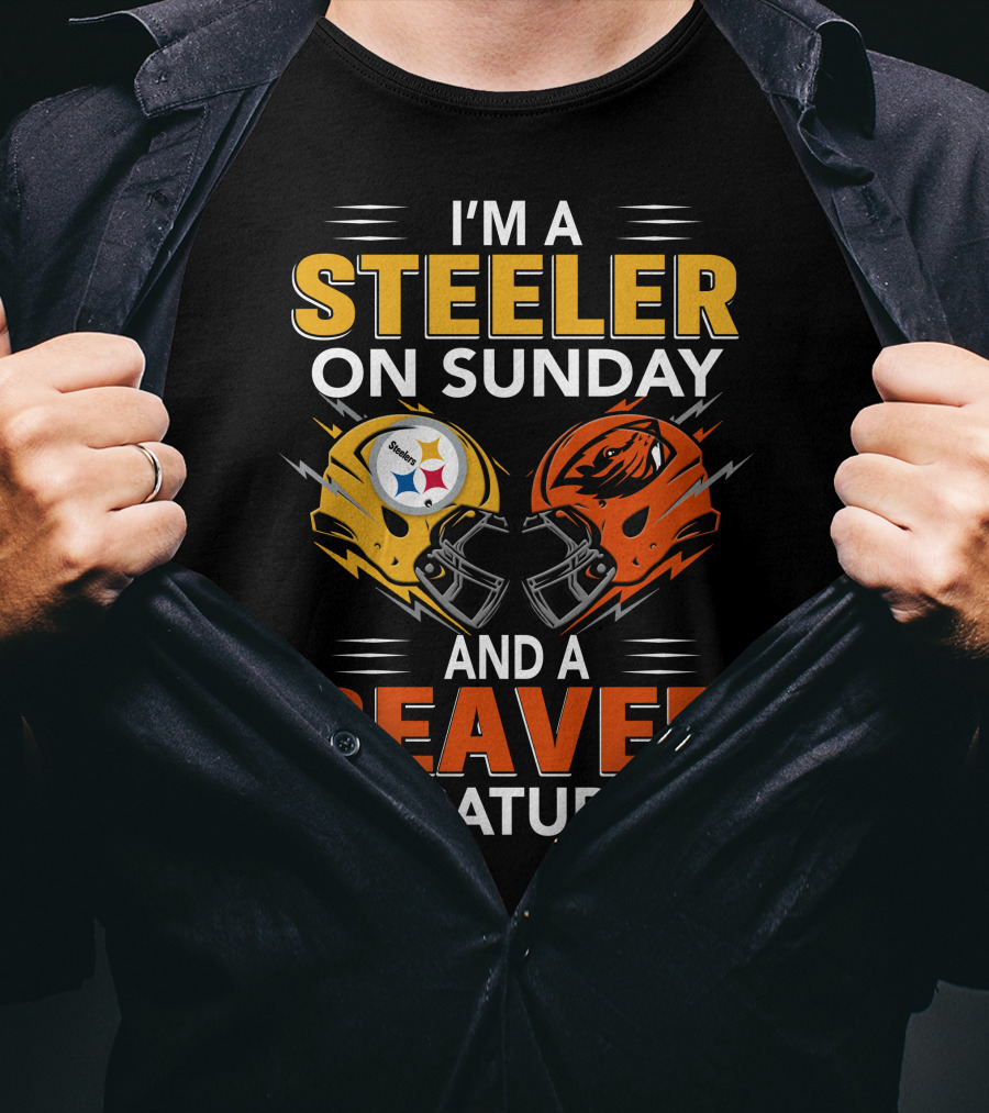 I'm A Steeler On Sunday And A Beaver On Saturday T-Shirt