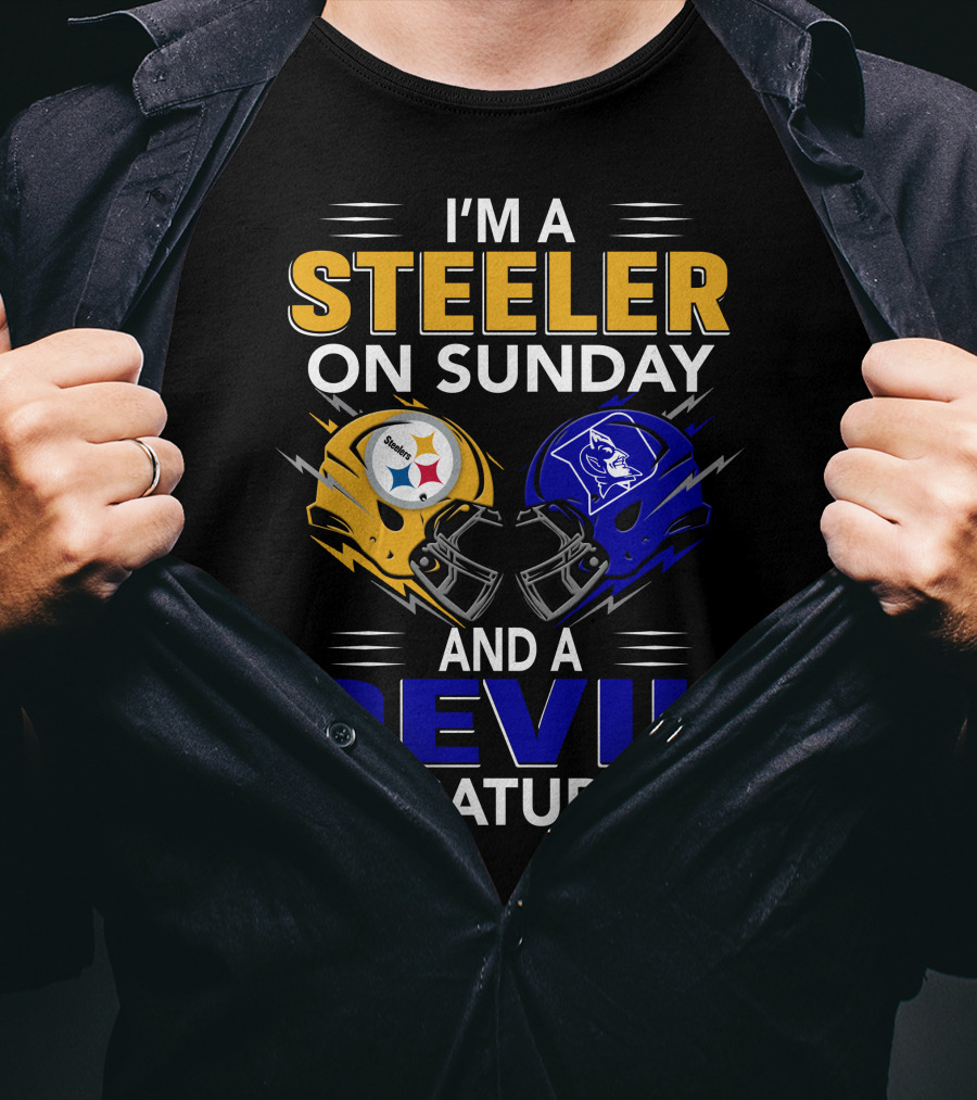 I'm A Steeler On Sunday And A Devil On Saturday T-Shirt
