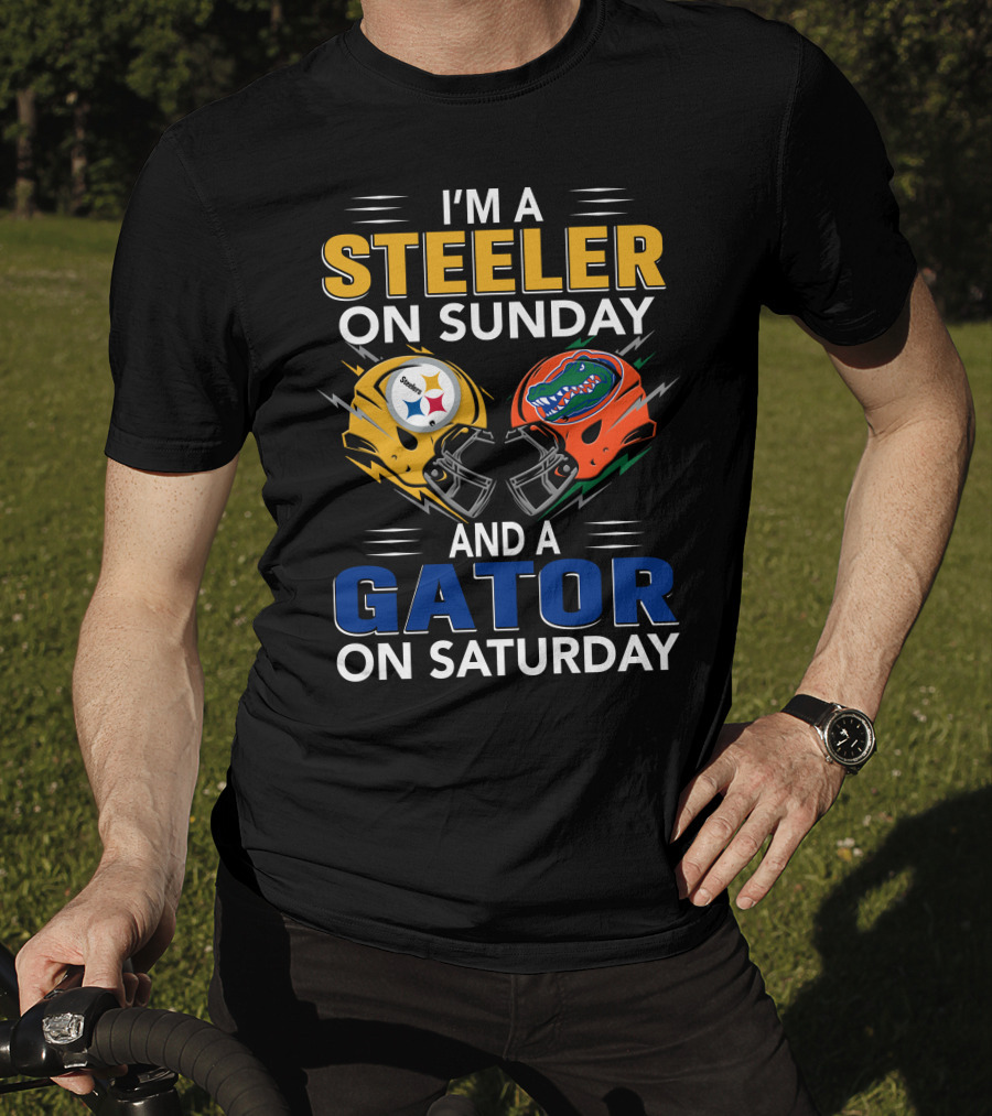 I'm A Steeler On Sunday And A Gator On Saturday T-Shirt