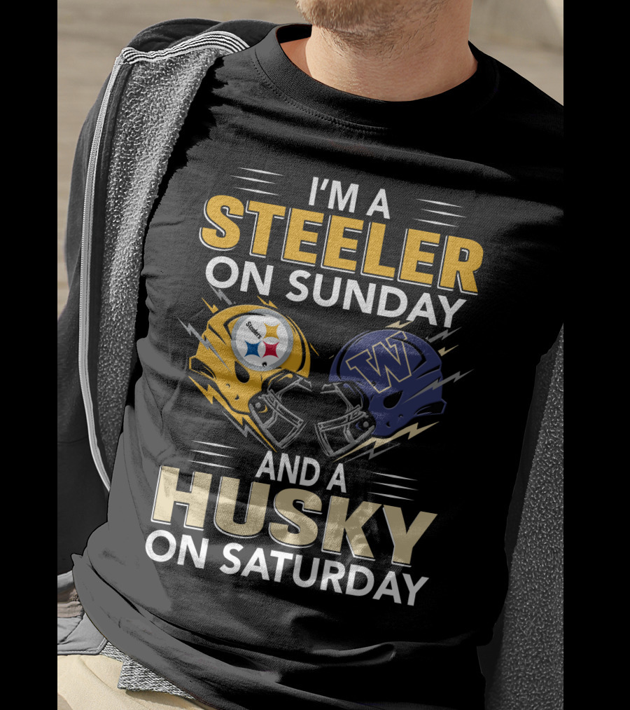 I'm A Steeler On Sunday And A Husky On Saturday T-Shirt