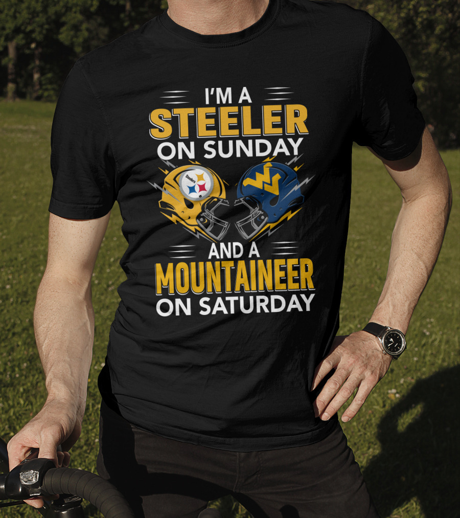 I'm A Steeler On Sunday And A Mountaineer On Saturday Football Helmets T-Shirt