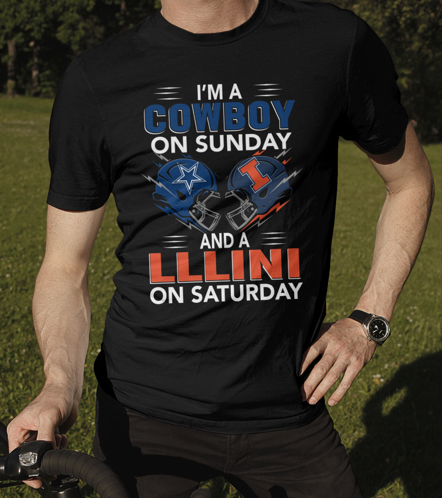 I'm A Cowboy On Sunday And A Illini On Saturday T-Shirt