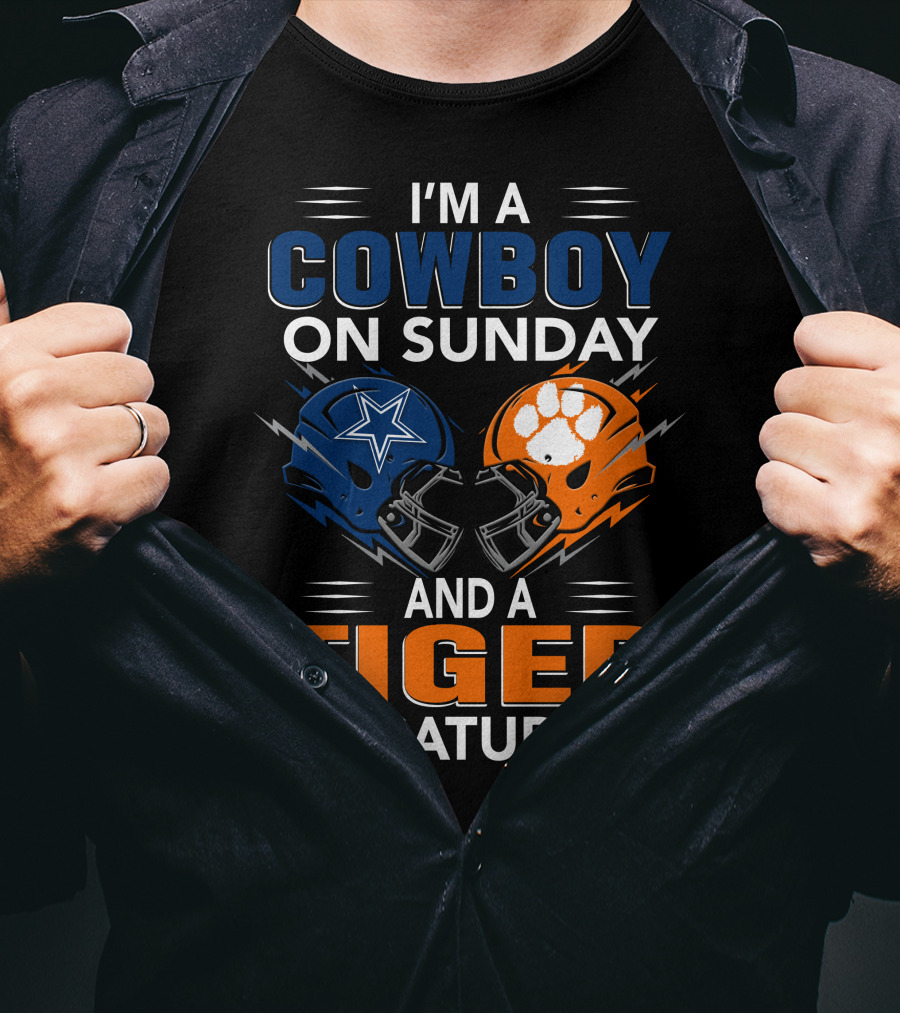 I'm A Cowboy On Sunday And A Tiger On Saturday Football Helmets Rivalry T-Shirt