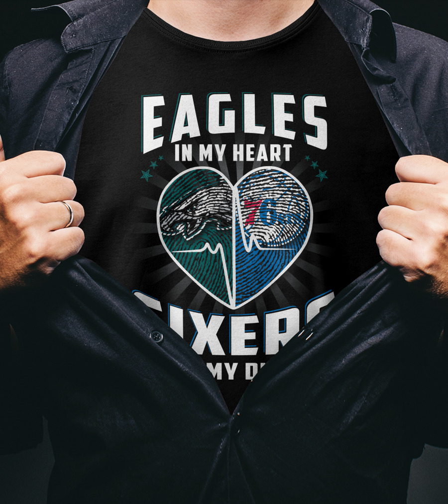 Eagles In My Heart With Sixers In My Dna Fingerprint Heart T-Shirt