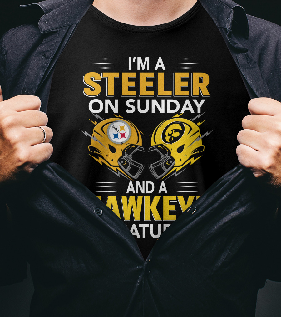 I'm A Steeler On Sunday And A Hawkeye On Saturday Helmet T-Shirt