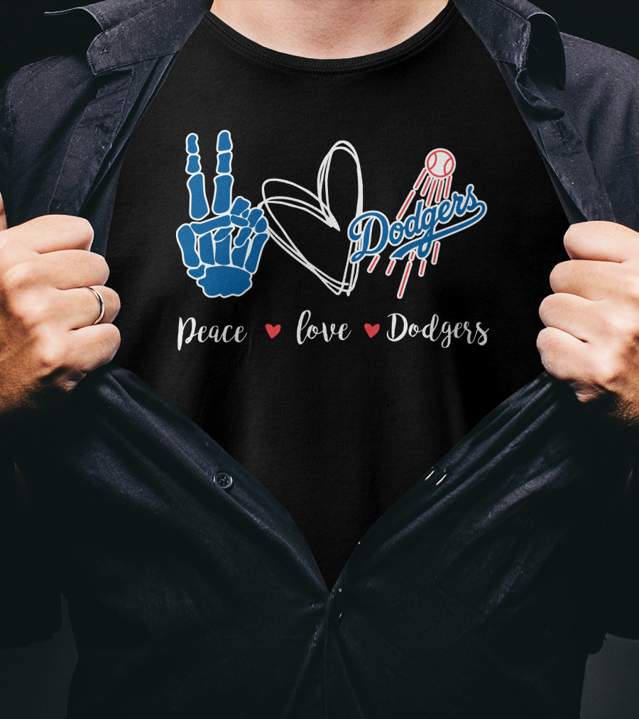 Peace Love Dodgers Dodgers T-Shirt