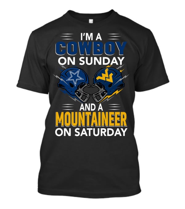 I'm A Cowboy On Sunday And A Mountaineer On Saturday Football Helmets T-Shirt