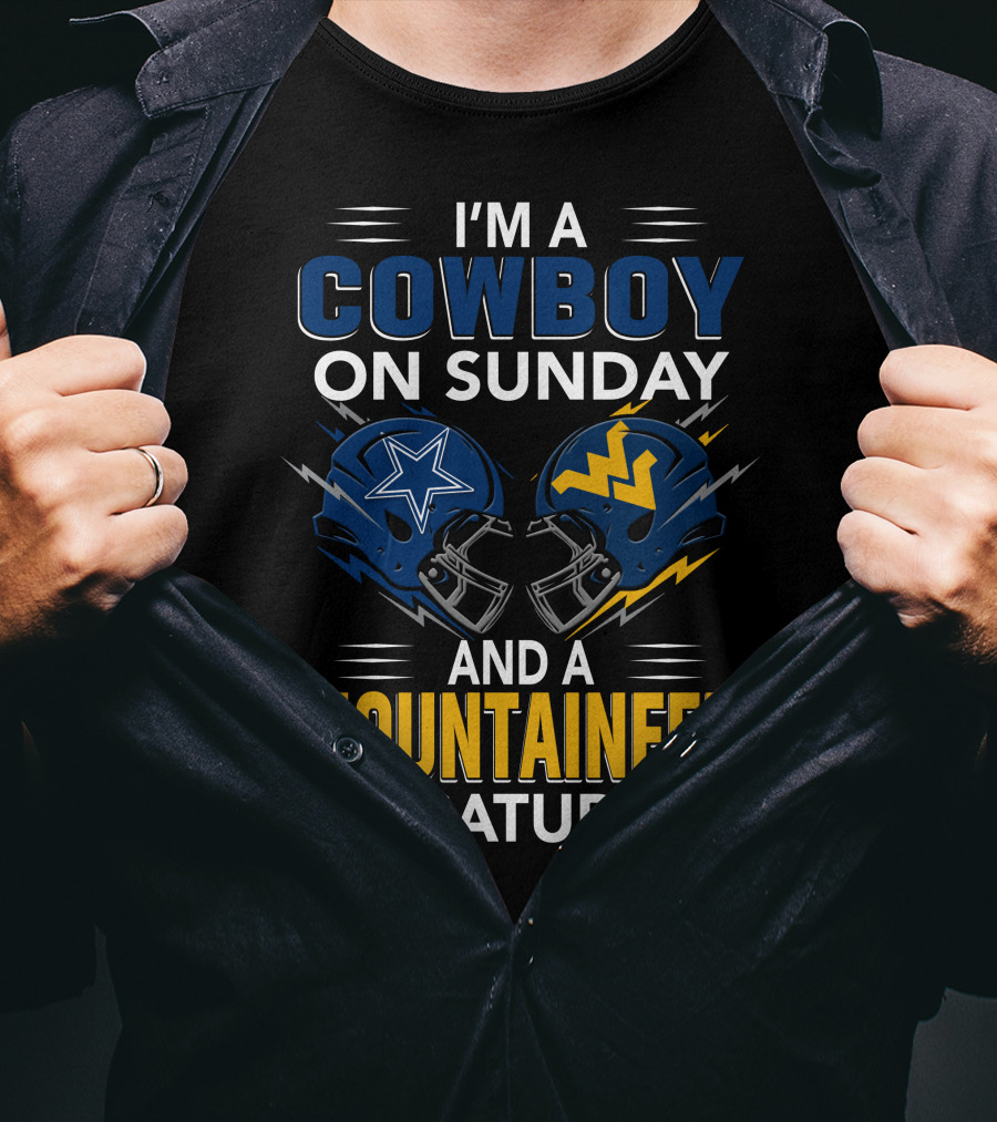 I'm A Cowboy On Sunday And A Mountaineer On Saturday Football Helmets T-Shirt