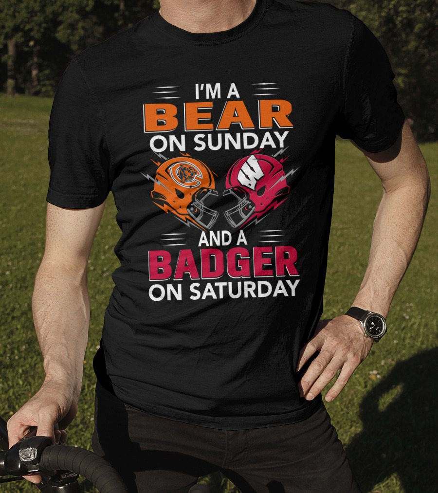 I'm A Bear On Sunday And A Badger On Saturday Football Helmets T-Shirt