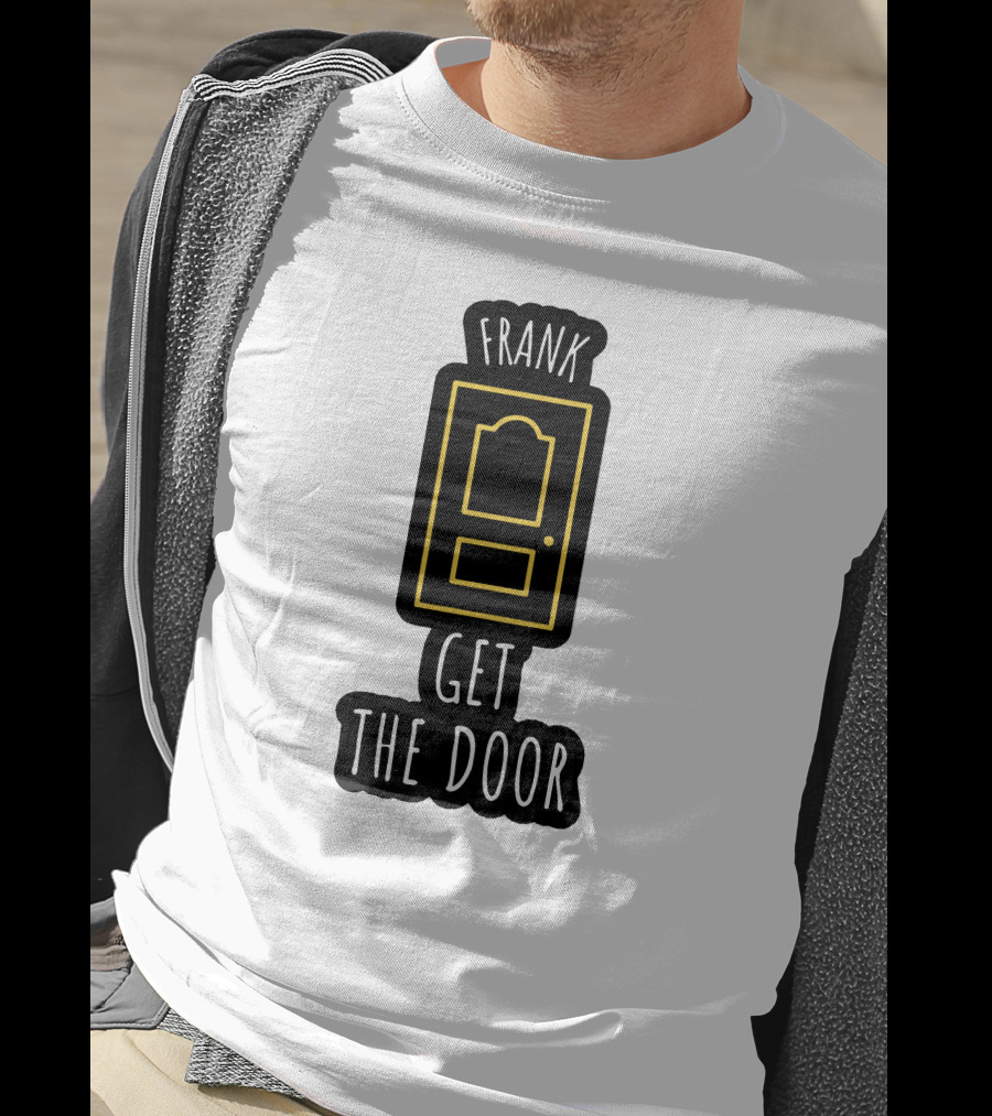 Frank Get The Door Yellow Outline Door T-Shirt