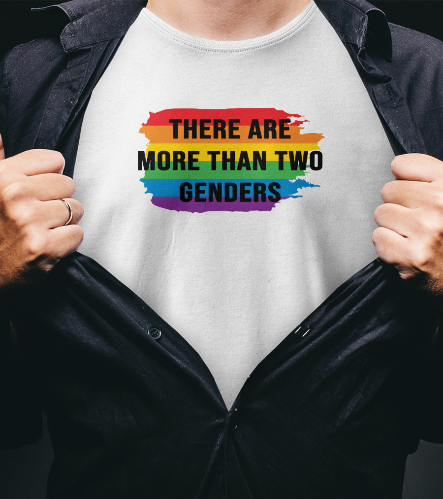 THERE ARE MORE THAN TWO GENDERS Rainbow Pride Flag T-Shirt