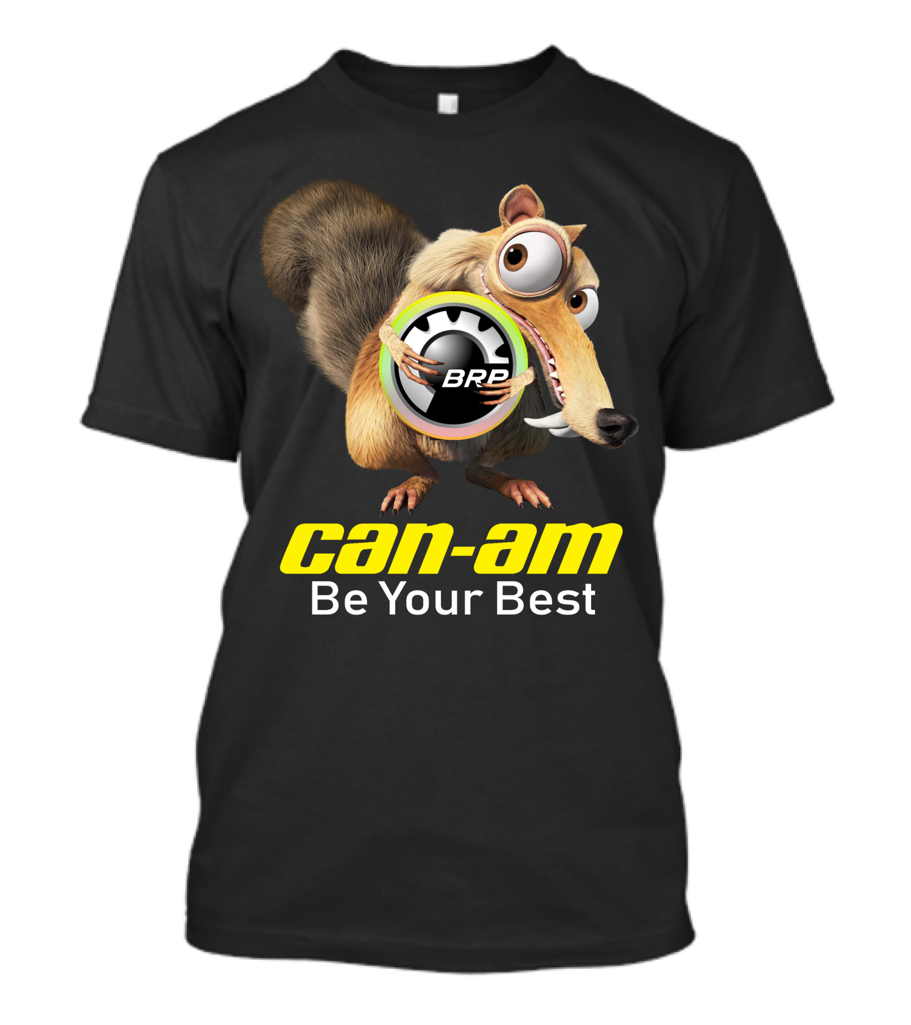 Can-Am Be Your Best BRP Scrat Holding Wheel T-Shirt