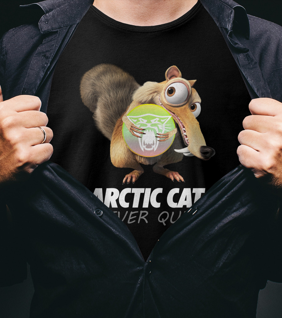 ARCTIC CAT NEVER QUIT Cartoon Character Holding T-Shirt