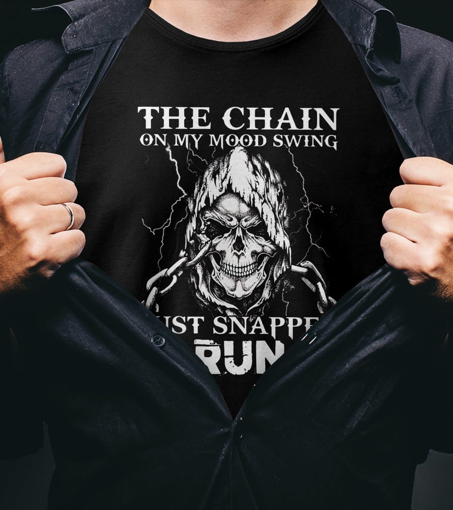 The Chain On My Mood Swing Just Snapped Run Bike Knight Reaper T-Shirt