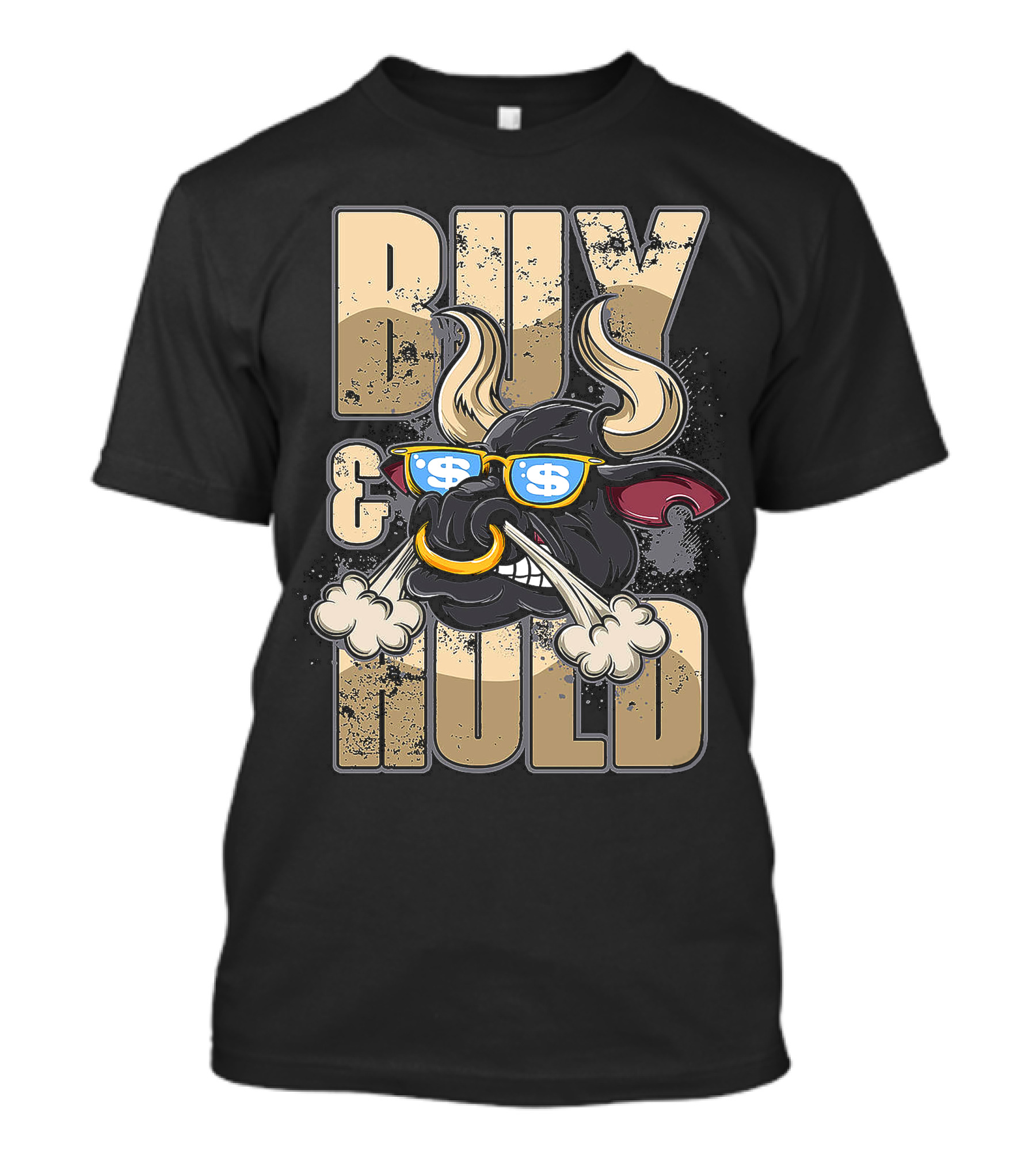 Buy And Hold Bull Head With Dollar Signs IN Sunglasses T-Shirt