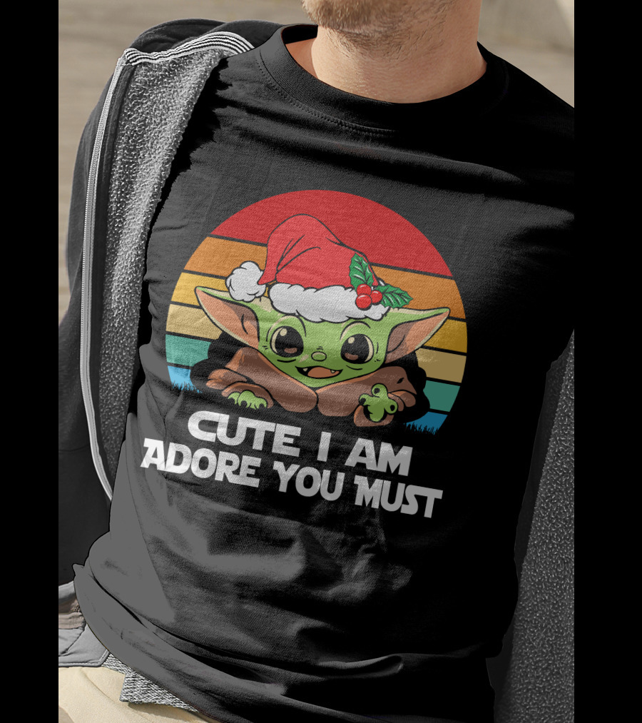 Cute I Am Adore You Must Festive T-Shirt
