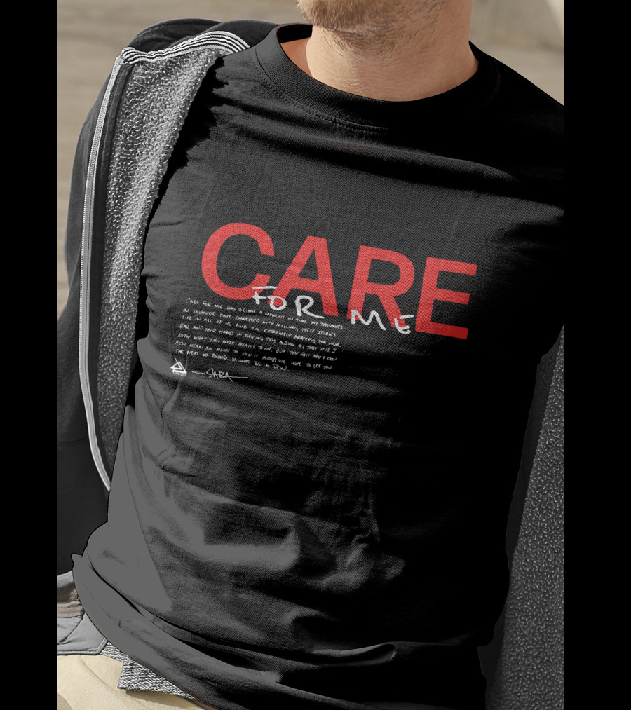 Saba Merch Care For Me Handwritten Text And CARE T-Shirt