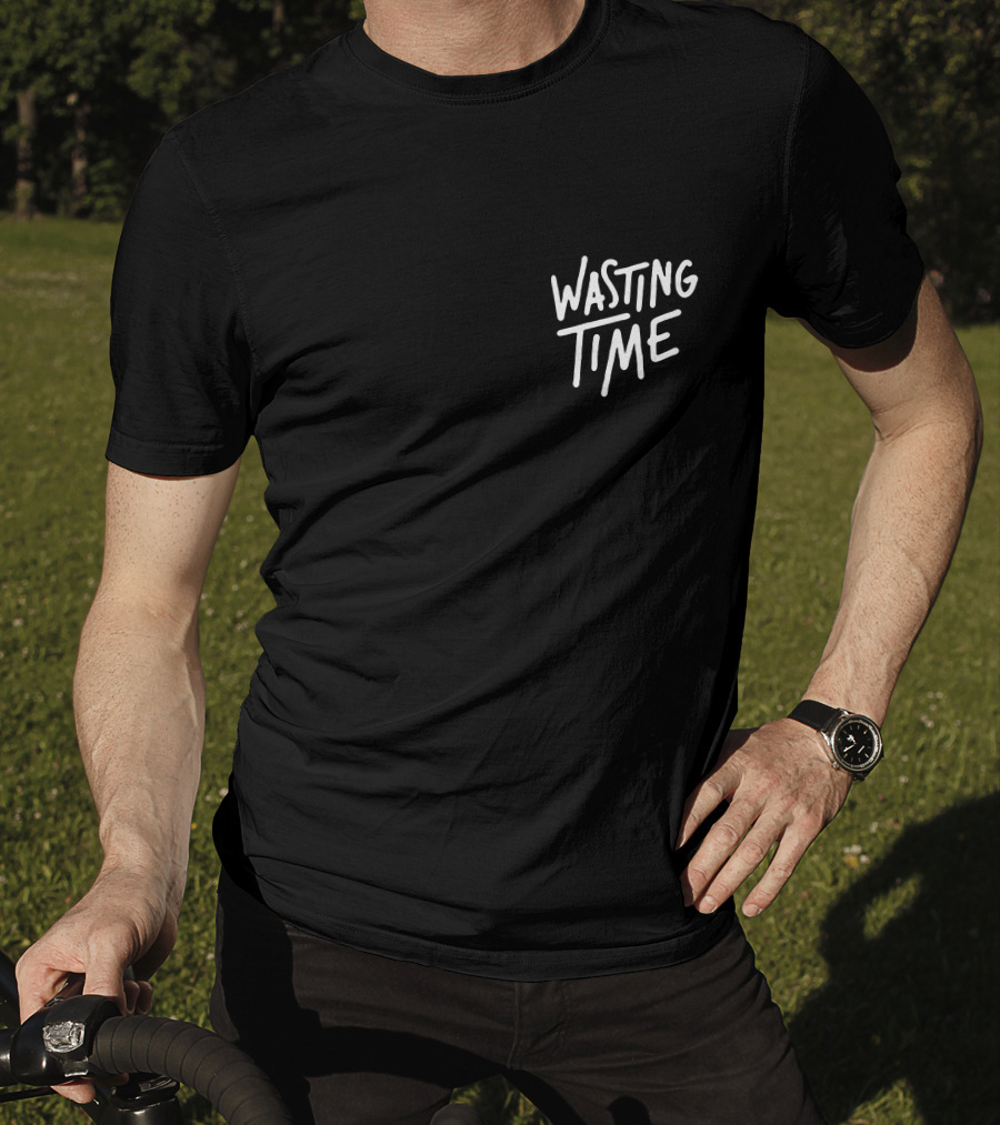 Post Party Merch Wasting Time T-Shirt