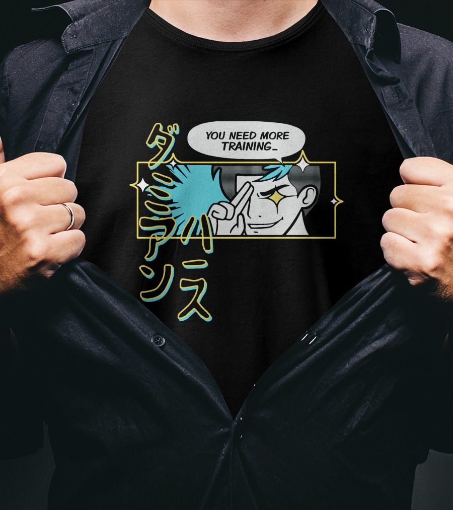 You Need More Training Anime Manga Style Retro Comic Speech Bubble Japanese Text T-Shirt