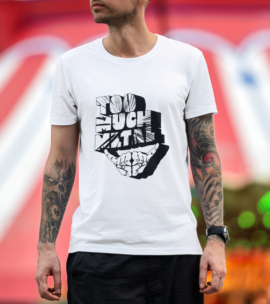 Gillich's Too Much Metal Hand Sign T-Shirt