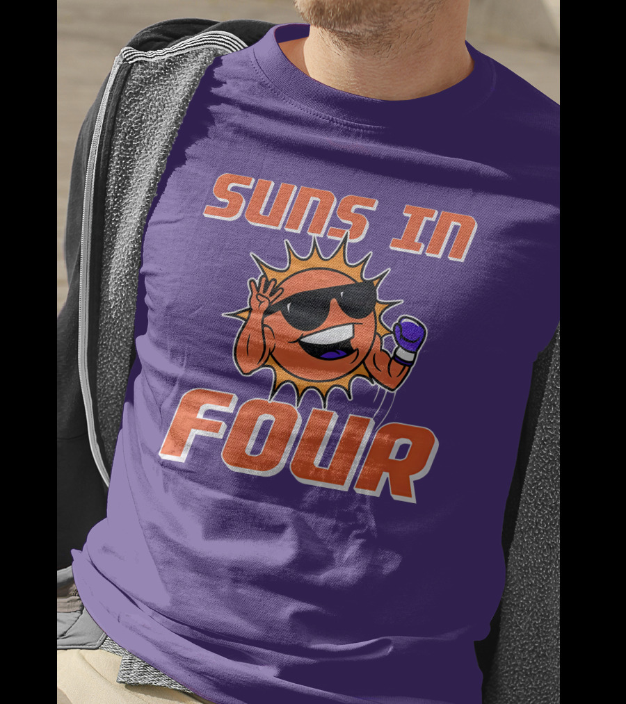 Suns In Four Dave Portnoy Merch Store T-Shirt