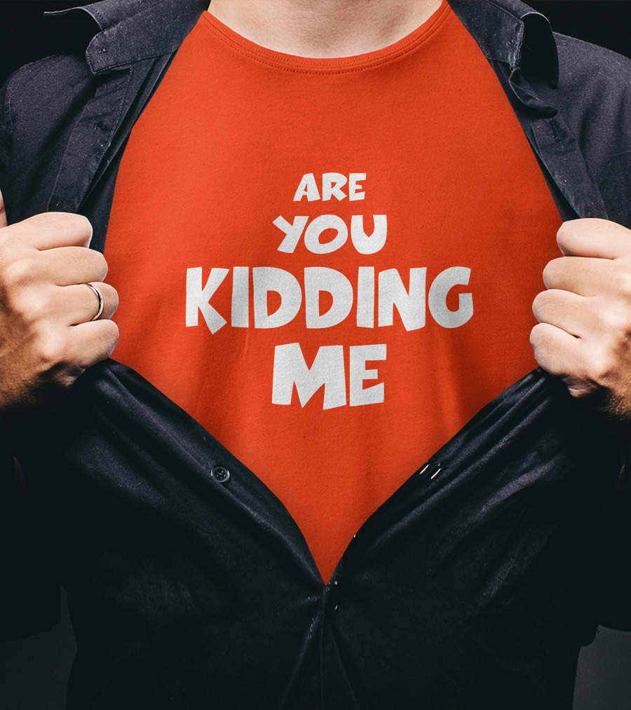 Are You Kidding Me Zam Fam Shirt T-Shirt