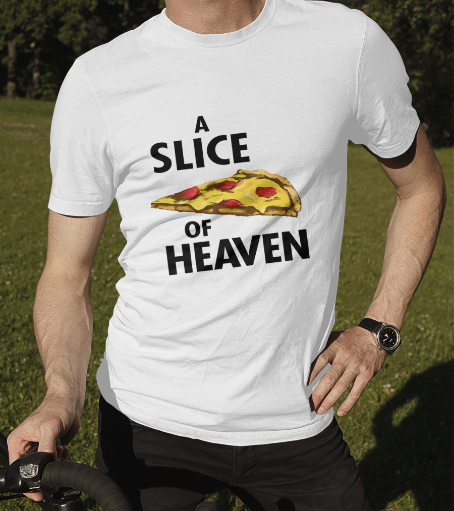 A Slice Of Heaven Pizza Mystic Pizza T-Shirt