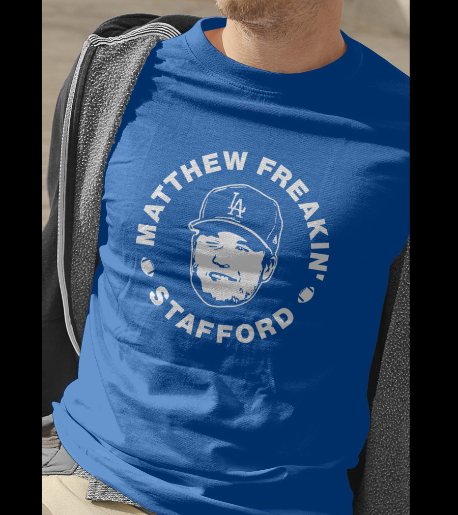 Matthew Freakin' Stafford LA Baseball Cap Image T-Shirt