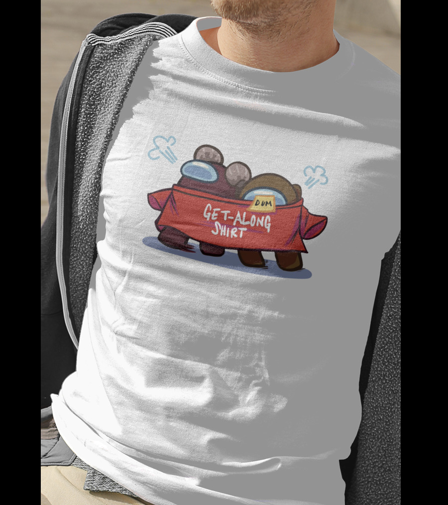 Among Us Get-Along Shirt Dum Game Merch Store T-Shirt