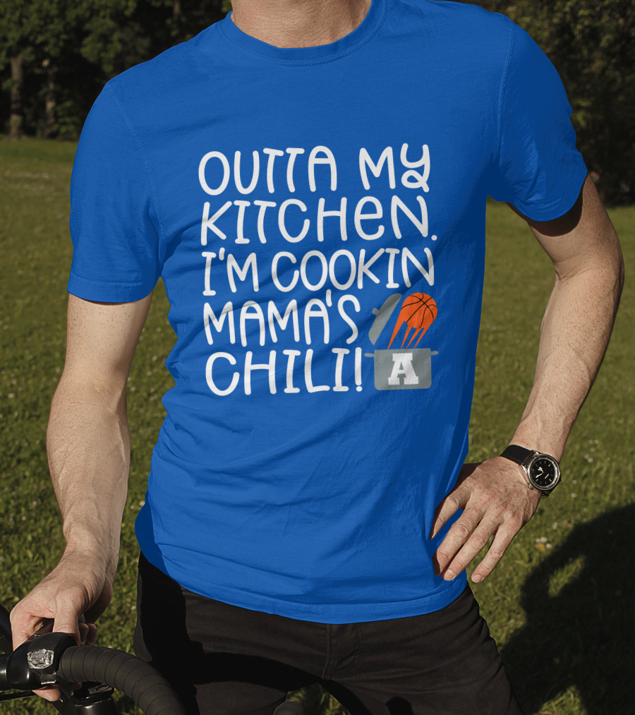 Outta My Kitchen I'm Cookin Mama's Chili Basketball Pot T-Shirt