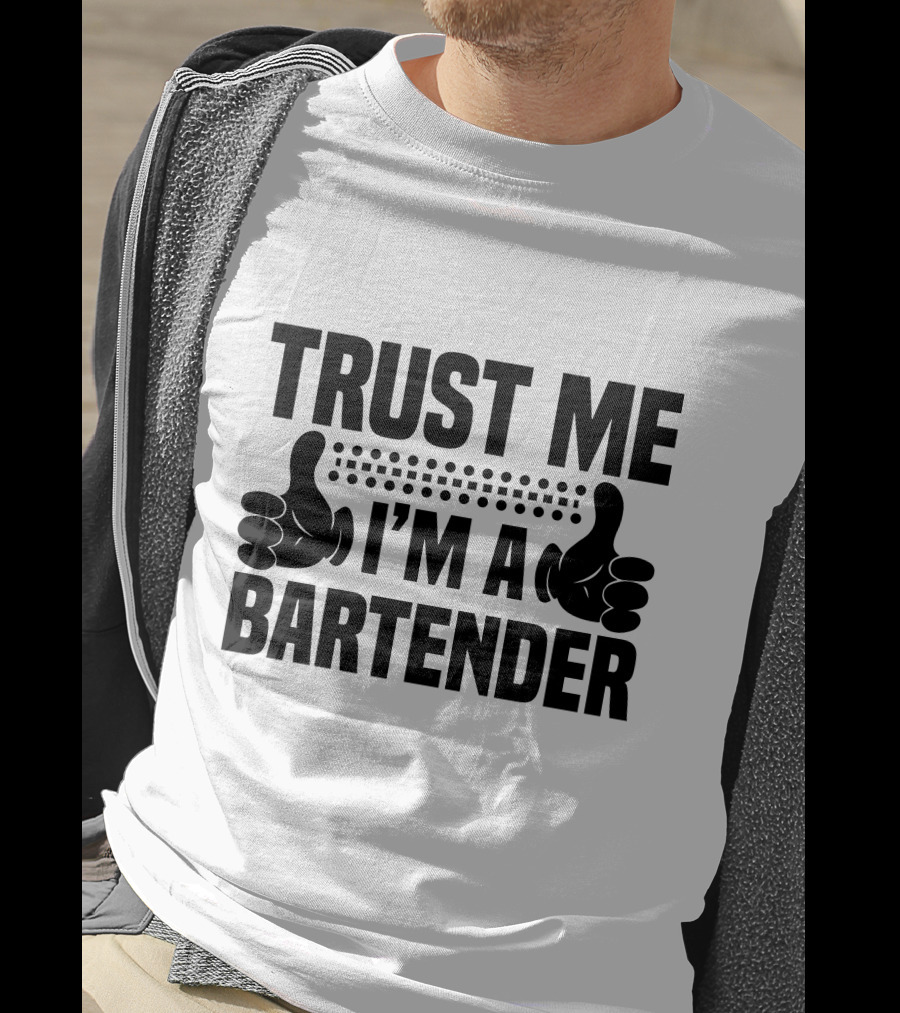 TRUST ME I'M A BARTENDER Thumbs Up Dotted Line T-Shirt