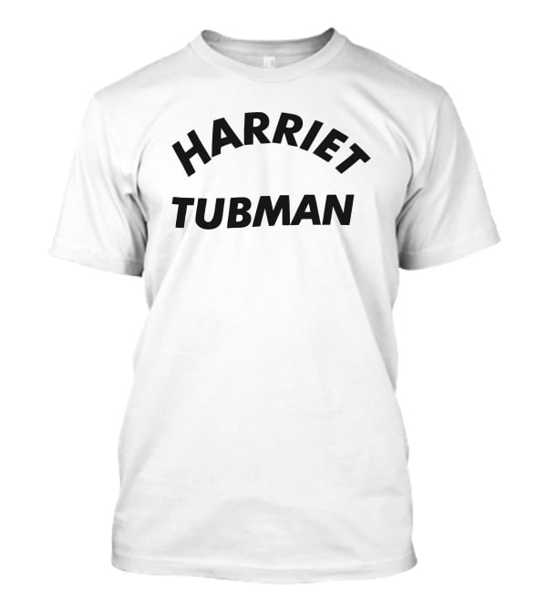 Harriet Tubman T-Shirt