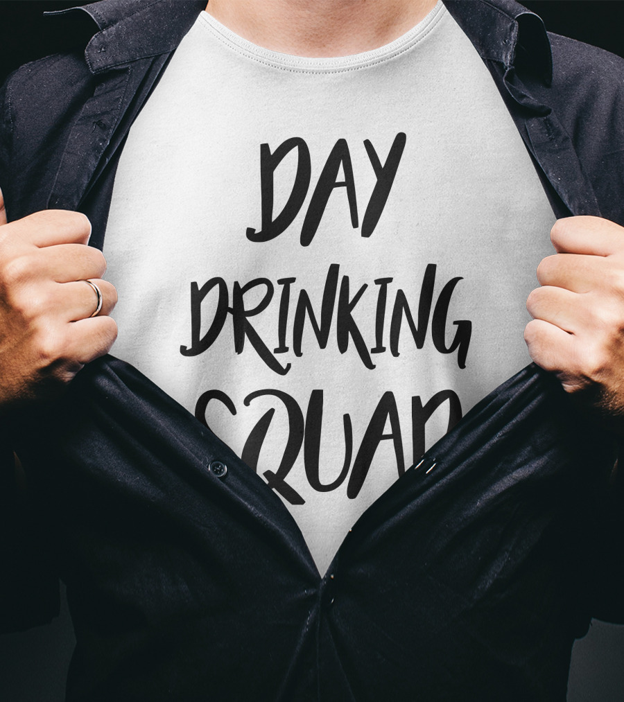 Day Drinking Squad T-Shirt