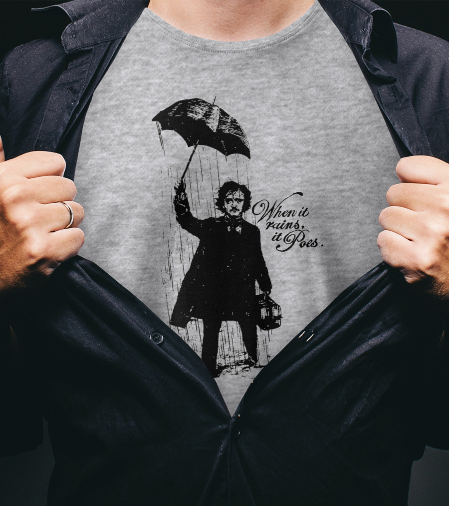 When It Rains It Poes Edgar Umbrella T-Shirt