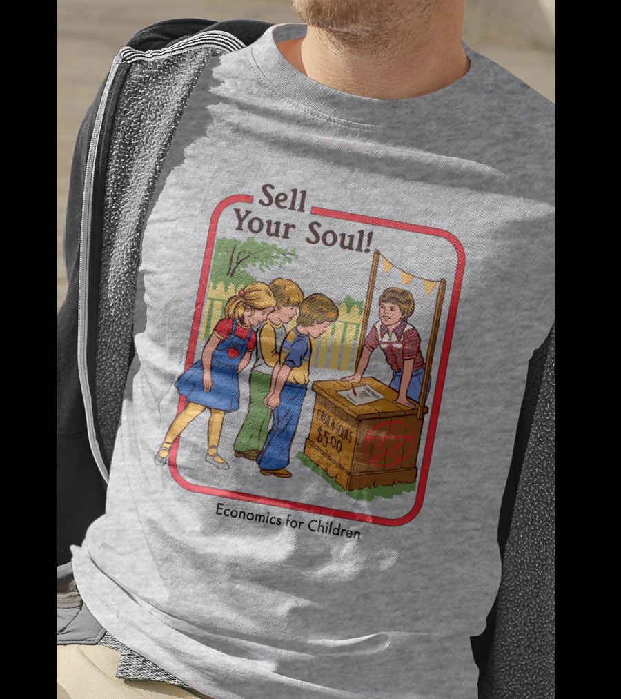 Sell Your Soul Economics For Children Cash 4 Souls $5.00 T-Shirt