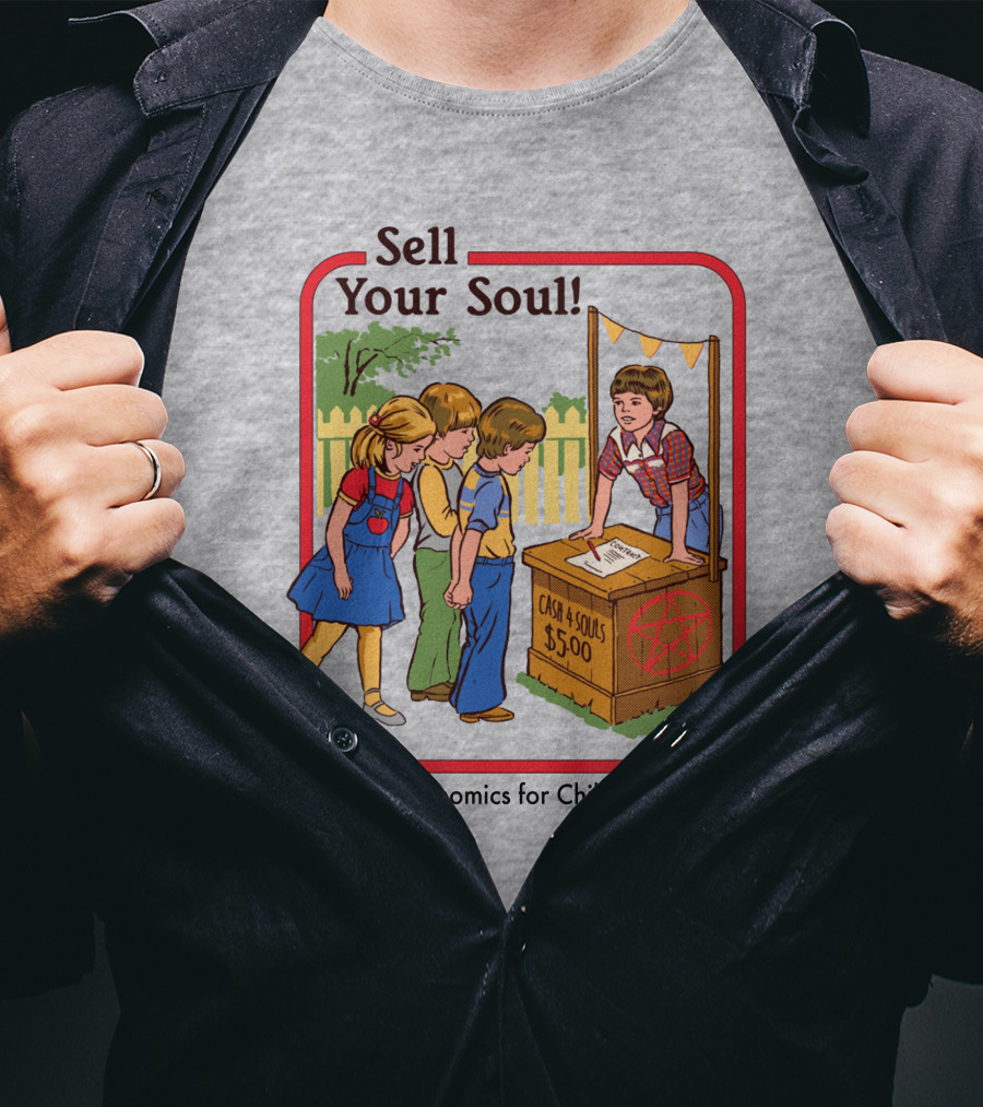 Sell Your Soul Economics For Children Cash 4 Souls $5.00 T-Shirt