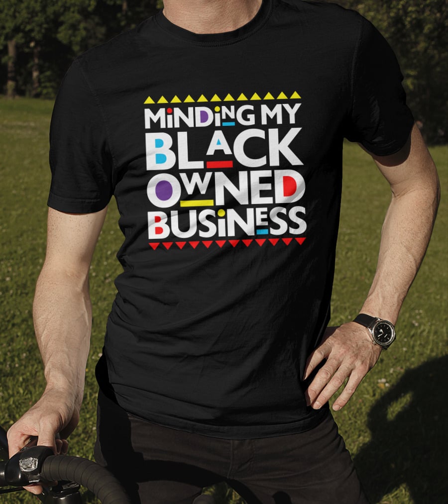 Minding My Black Owned Business Multicolor Geometric T-Shirt