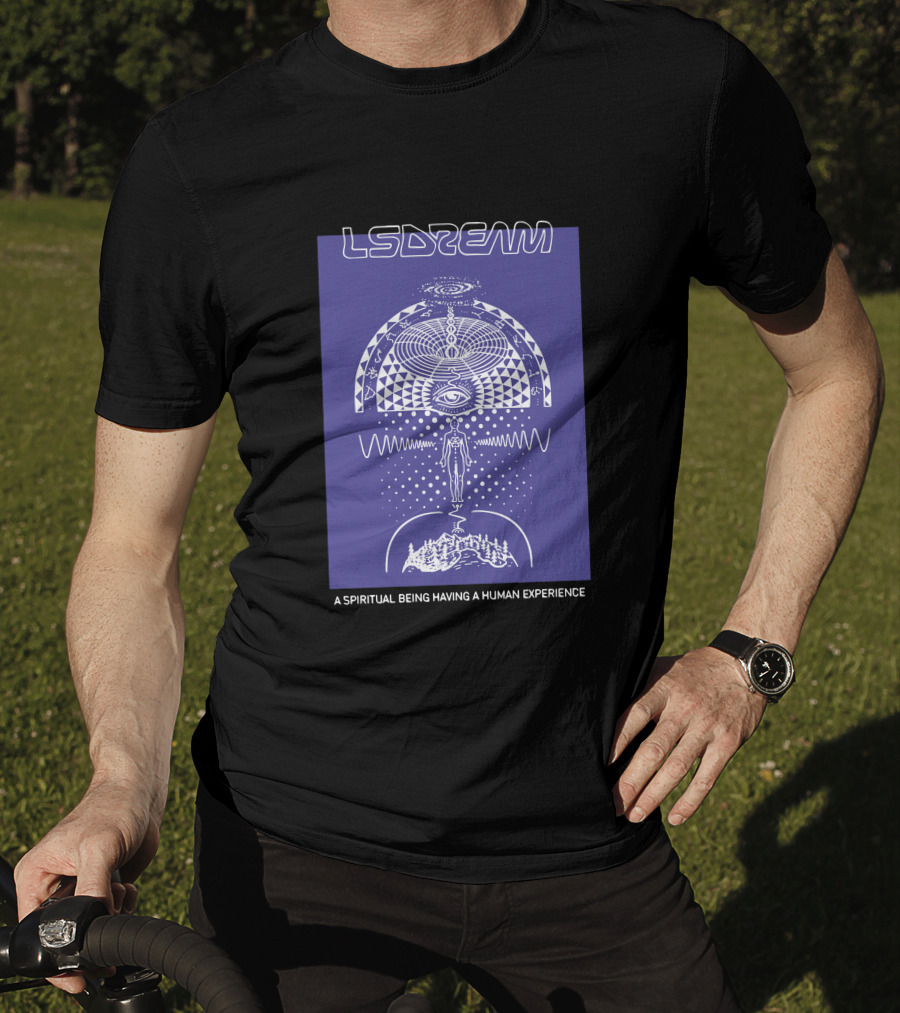 Lsdream A Spiritual Being Having A Human Experience Heartspace T-Shirt