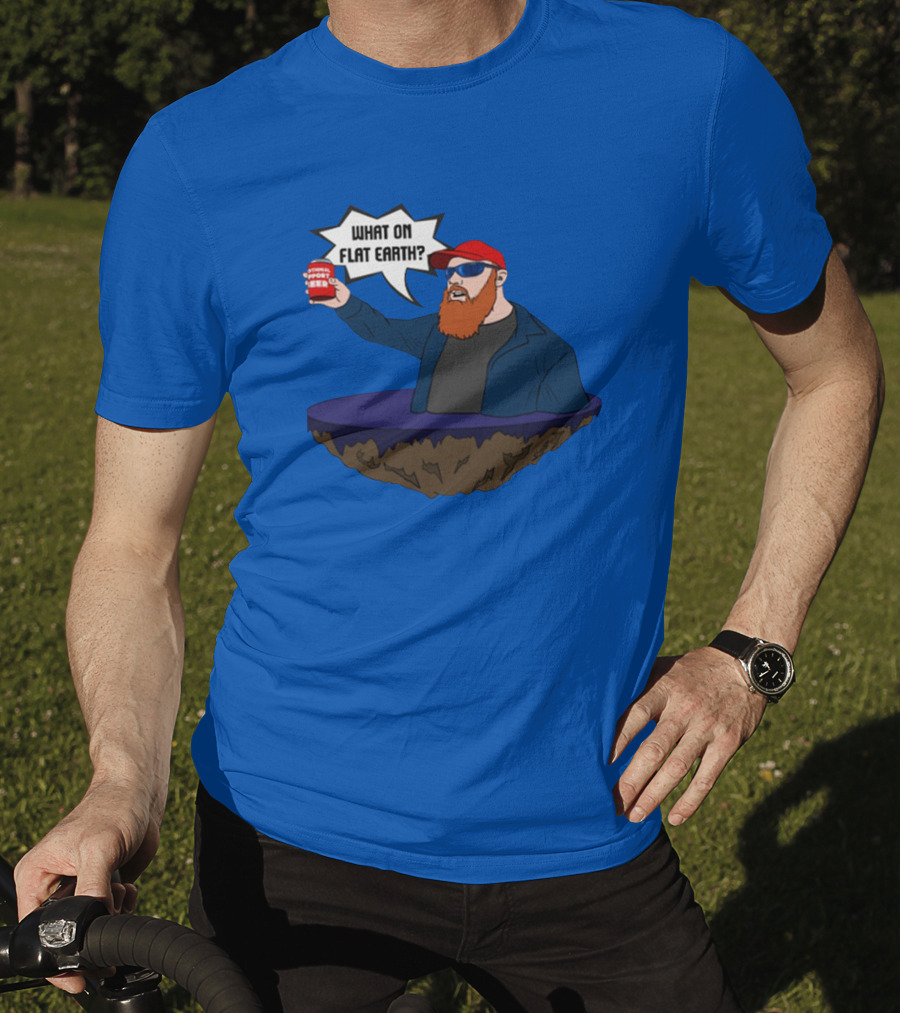 Brent Terhune What On Flat Earth Comedy Satire Floating Island Red Hat Beard Sunglasses Blue Jacket Can T-Shirt